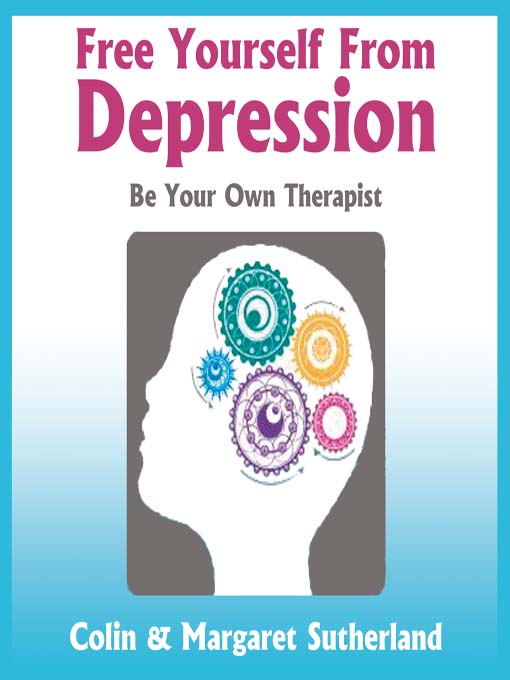 Title details for Free Yourself from Depression by Colin Sutherland - Available
